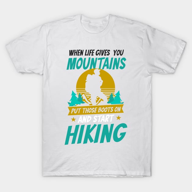 Hiker Shirt | Put Boots On Start Hiking T-Shirt by Gawkclothing